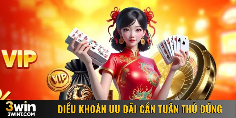 Điều khoản ưu đãi cần tuân thủ đúng