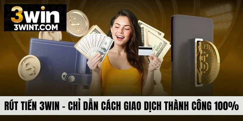 Nạp Tiền 3WIN - Giao Dịch Siêu Tốc Quan 4 Phương Thức